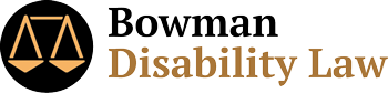 Bowman Disability Law